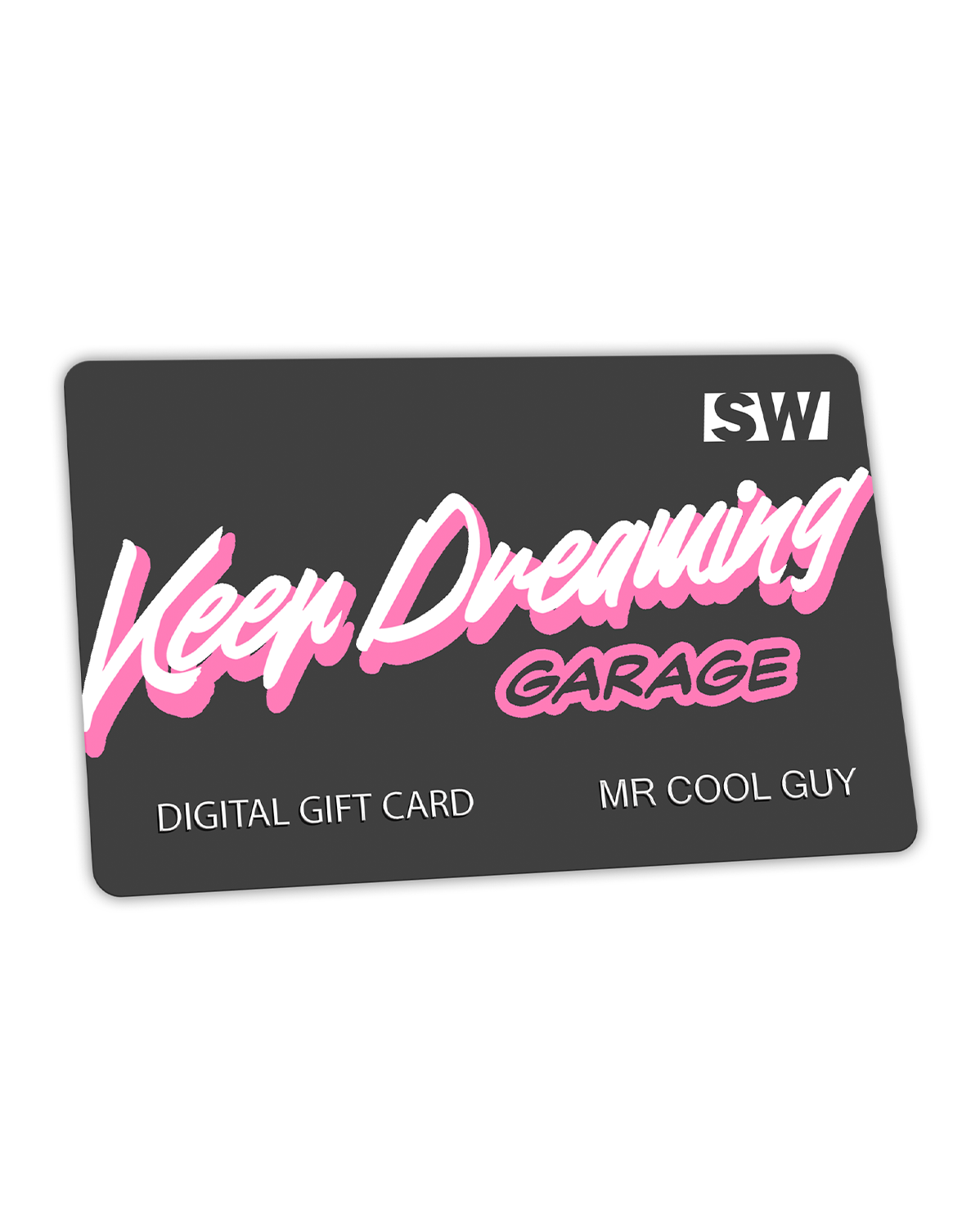 KEEP DREAMING Digital Gift Card