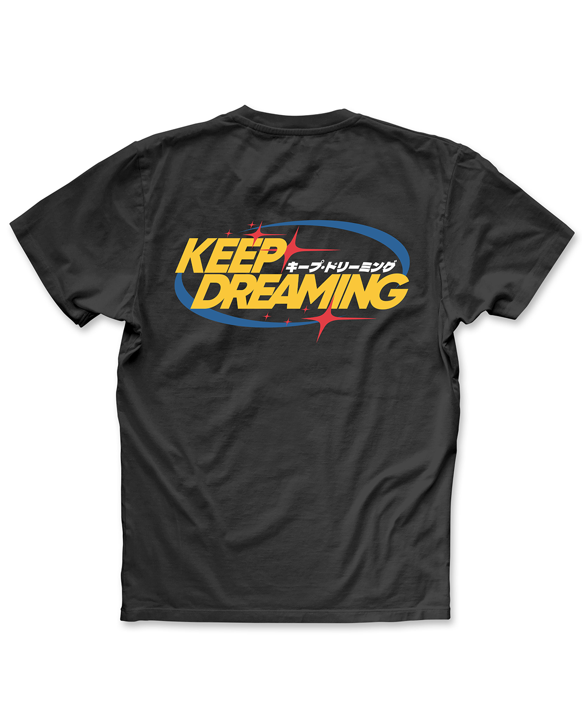 Keep Dreaming Shirt