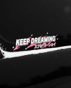 KEEP DREAMING GARAGE Sticker